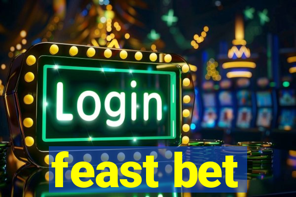 feast bet